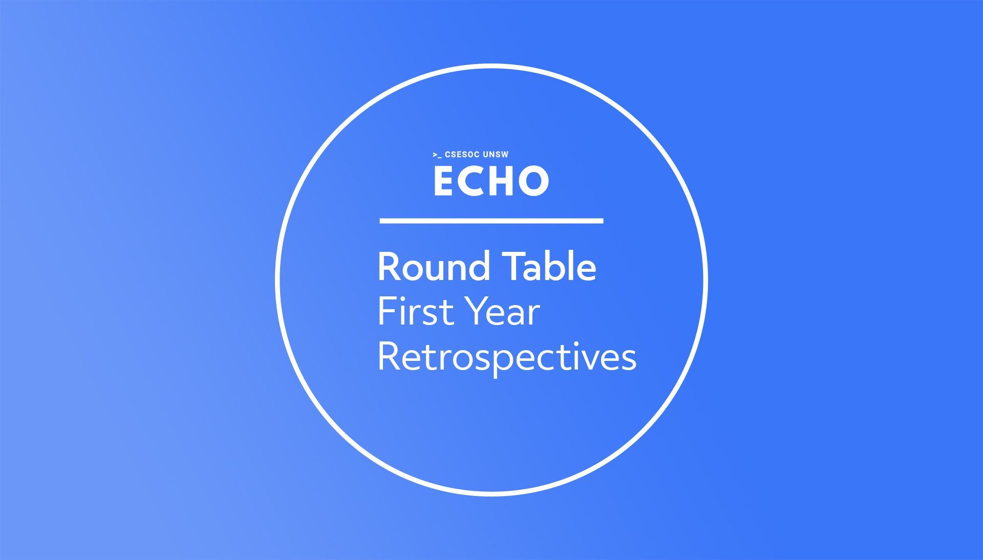 Round Table - First Year Retrospectives