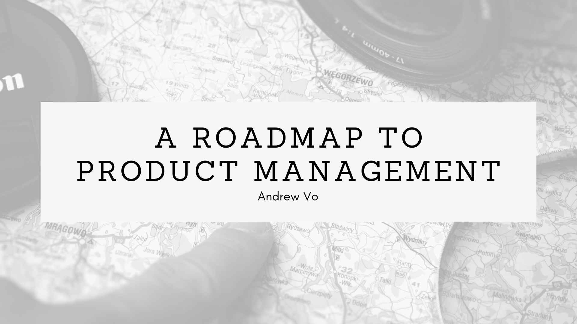 A Roadmap to Product Management for Students