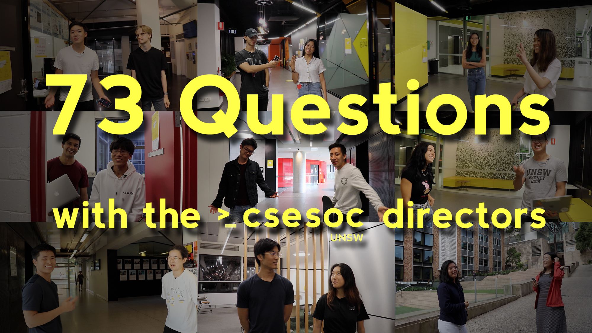 73 Questions with the CSESoc Directors