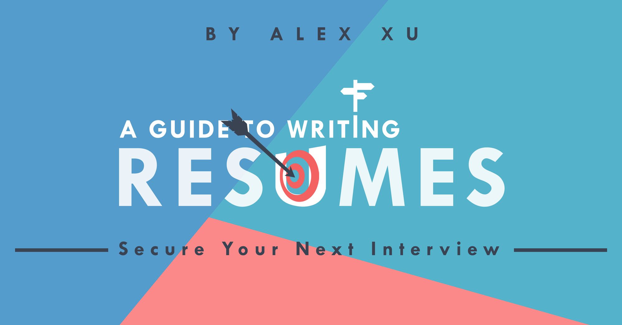 Secure Your Next Interview: A Guide to Writing Résumés