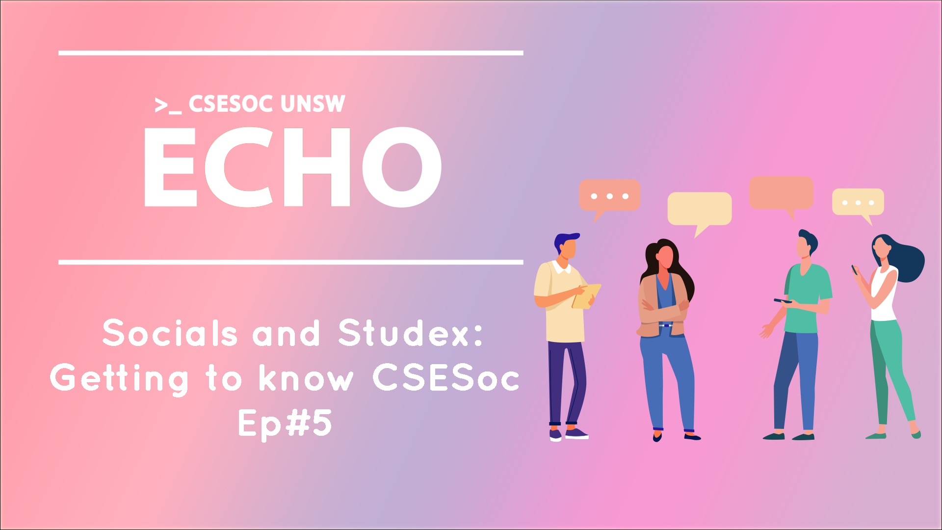 Socials and Studex - Getting to Know CSESoc Ep#5