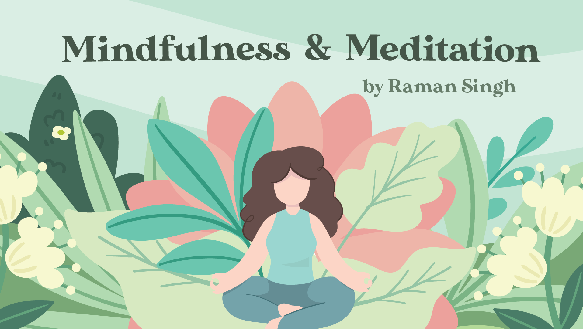 Mindfulness and Meditation