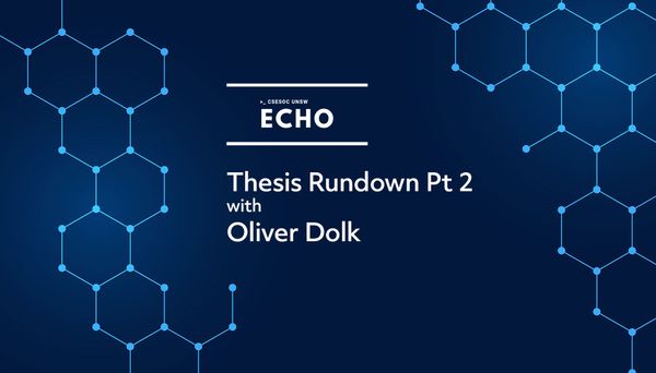 Thesis Rundown Pt 2 w/ Oliver Dolk
